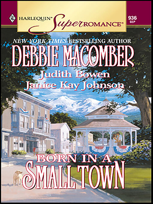 Title details for Born in a Small Town by Debbie Macomber - Available